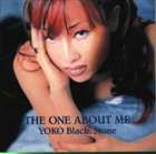 YOKO Black.Stone / THE ONE ABOUT ME [CD]