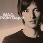 WAG / Point Depot [CD]