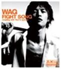 WAG / FIGHT SONG [CD]