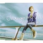 高岡亜衣 / Change my life [CD]