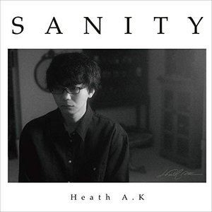 Heath A.K / SANITY [CD]