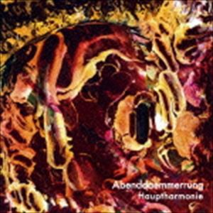 Hauptharmonie / Abenddaemmerrung（赤黒盤） [CD]