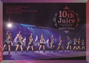 Juice＝Juice 10th ANNIVERSARY CONCERT TOUR 〜10th Juice at BUDOKAN〜 [DVD]
