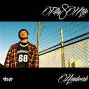 HARDVERK / Fifty8Mile [CD]