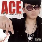 ACE / My own way [CD]