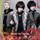 3Peace☆Lovers / Illusion／My True Love（通常盤Type-A） [CD]