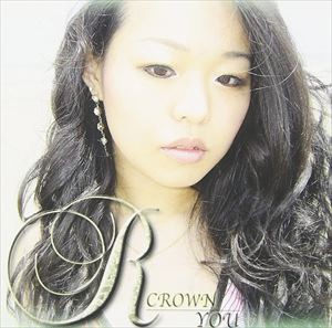 R-CROWN / YOU [CD]