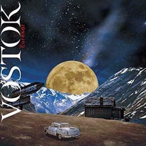 VOSTOK / Eureka! [CD]