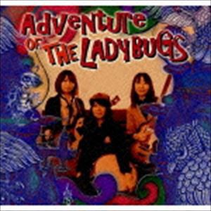 THE LADYBUGS / Adventure OF THE LADYBUGS [CD]