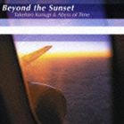功刀丈弘＆Abyss of Time / Beyond the Sunset [CD]