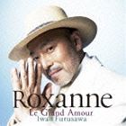 古澤巌 / ロクサーヌ Le Grand Amour [CD]