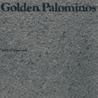 ザ・ゴールデン・パロミノス / ヴィジョンズ・オブ・エクセス（SHM-CD） [CD]