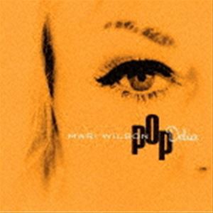マリ・ウィルソン / POP DELUXE [CD]