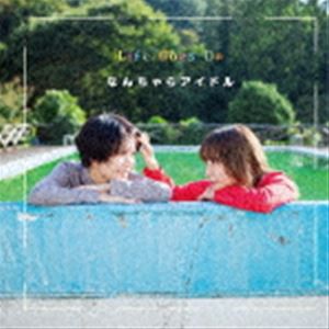 なんちゃらアイドル / Life Goes On [CD]