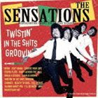 THE SENSATIONS / Twistin’ in the shits groovin’ [CD]