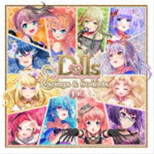 DOLLS ＆ NumberS / DOLLS Songs ＆ Sounds 02 [CD]