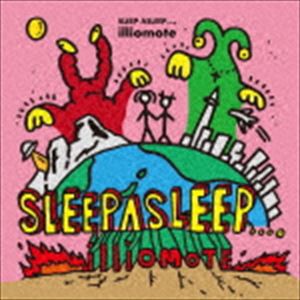 illiomote / SLEEP ASLEEP...。 [CD]