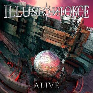 ILLUSION FORCE / ALIVE [CD]