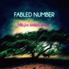 FABLED NUMBER / Might makes right [CD]