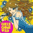 Girls Gone Wild [CD]