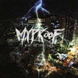 MYPROOF / メタル・フォー・サイレント・フューリー [CD]