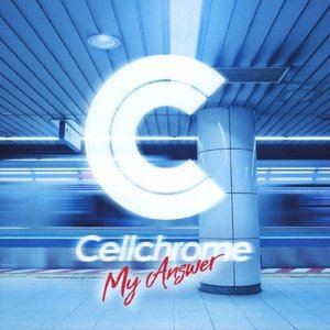 Cellchrome / My Answer（通常盤） [CD]