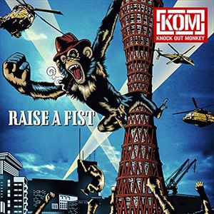 KNOCK OUT MONKEY / RAISE A FIST [CD]