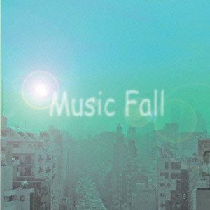 Music Fall [CD]