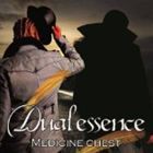 Dualessence / Medicine chest [CD]