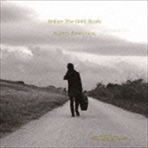 川原悠太朗 / Before The Gold Rush [CD]