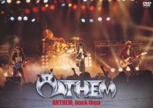 ANTHEM，back then [DVD]