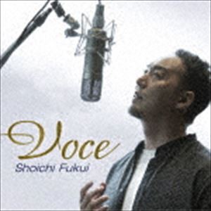 福井晶一 / VOCE [CD]