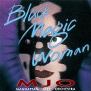 マンハッタン・ジャズ・オーケストラ / ブラック・マジック・ウーマン（廉価盤） [CD]