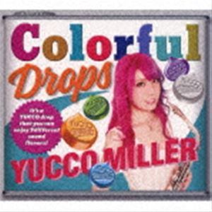 ユッコ・ミラー（as、ss、vo、ewi） / Colorful Drops（初回限定盤／CD＋DVD） [CD]