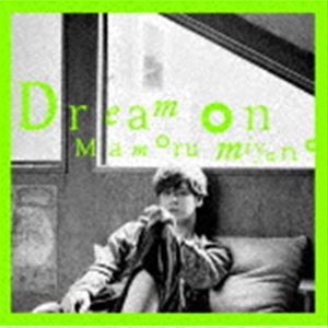 宮野真守 / Dream on [CD]