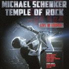 マイケル・シェンカー / テンプル・オブ・ロック〜ライヴ・イン・ヨーロッパ [CD]