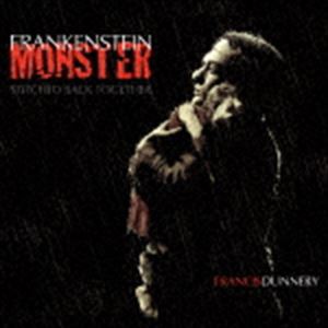 フランシス・ダナリー / フランケンシュタイン・モンスター（来日記念盤／UHQCD） [CD]