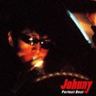 Johnny / Johnny パーフェクト・ベスト [CD]