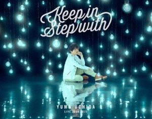 内田雄馬／YUMA UCHIDA LIVE TOUR 2023「Keep in Step with」 [Blu-ray]