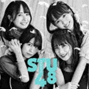 STU48 / ヘタレたちよ（初回限定盤／Type B／CD＋DVD） [CD]