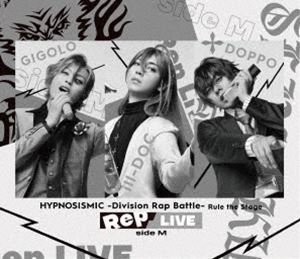 ヒプノシスマイク -Division Rap Battle- Rule the Stage《Rep LIVE side M》【Blu-ray ＆ CD】 [Blu-ray]