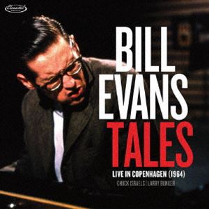 BILL EVANS（p） / TALES LIVE IN COPENHAGEN （1964）（直輸入盤） [CD]