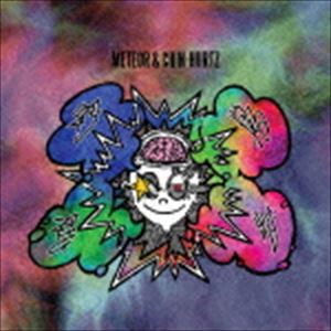 METEOR ＆ CHIN-HURTZ / 喰う寝る飲む出す [CD]