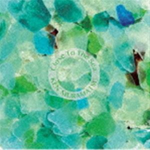 村松健 / Close to the sea ／ 心はいつも海につながっている [CD]