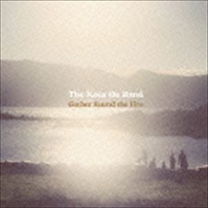 The Kota Oe Band / Gather Round the Fire [CD]