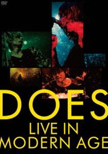 DOES／LIVE IN MODERN AGE [DVD]