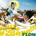 FLOW / Nuts Bang!!!（通常価格盤） [CD]