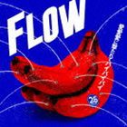 FLOW / 愛愛愛に撃たれてバイバイバイ（通常盤） [CD]