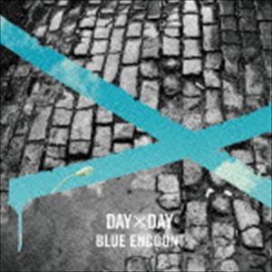 ブルーエンカウント / DAY×DAY（初回生産限定盤／CD＋DVD） [CD]