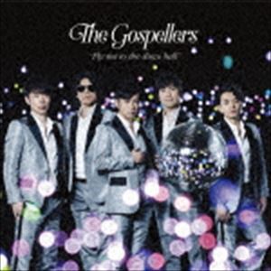 ゴスペラーズ / Fly me to the disco ball（通常盤） [CD]